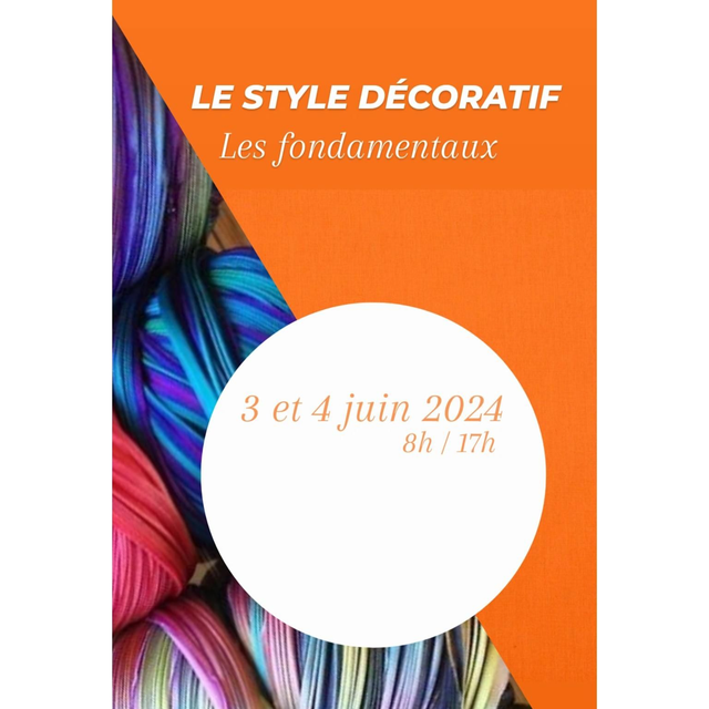 Les bases du décoratif 3 et 4 juin 2024