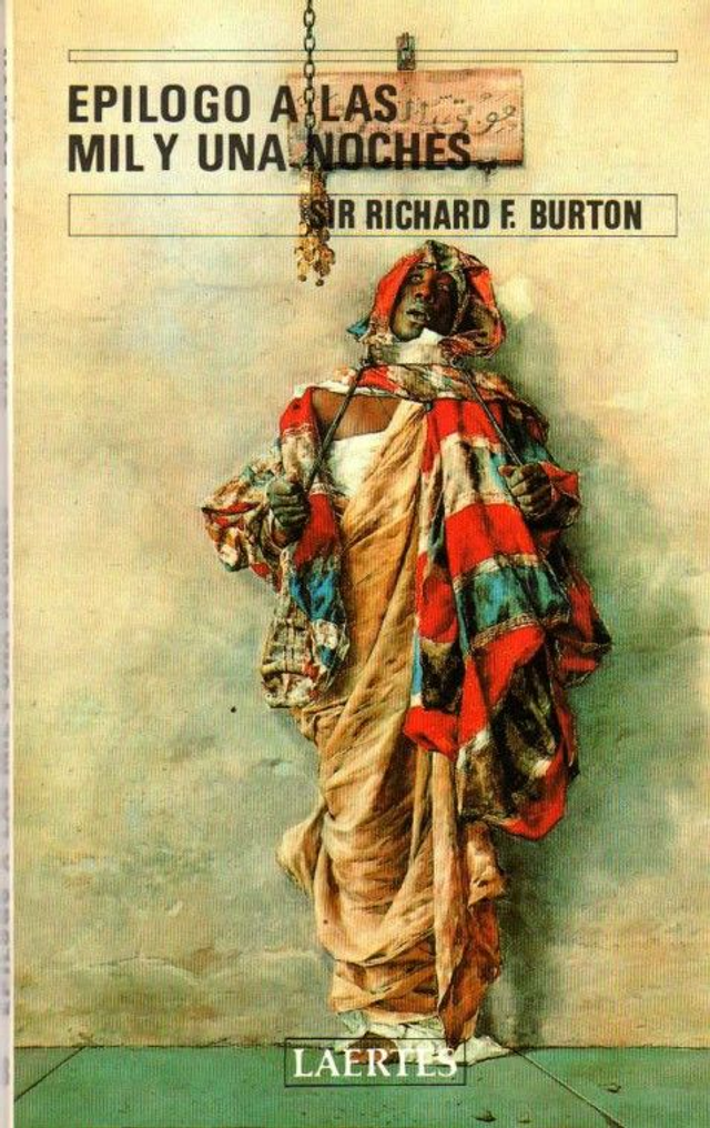 Epílogo a las mil y una noches - Sir Richard Burton