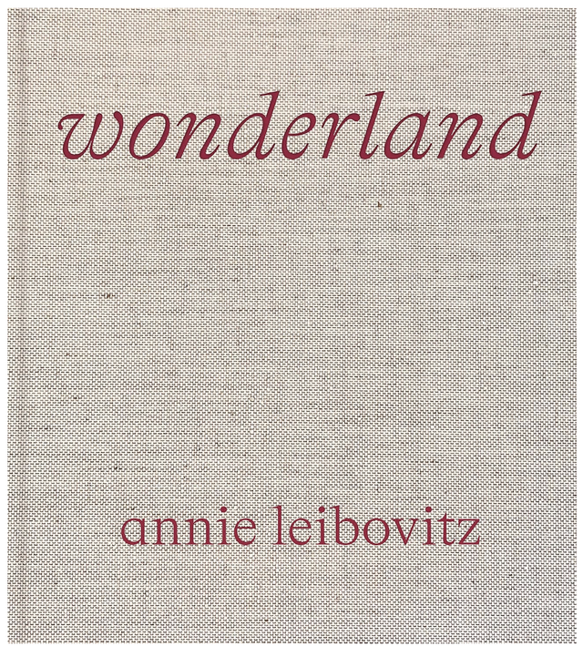 Annie Leibovitz : Wonderland