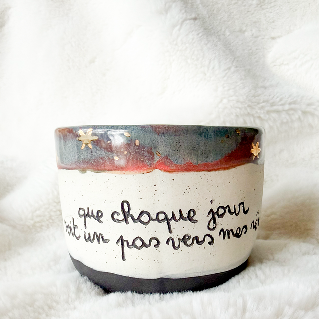 Gobelet « que chaque jour soit un pas vers mes rêves  » 