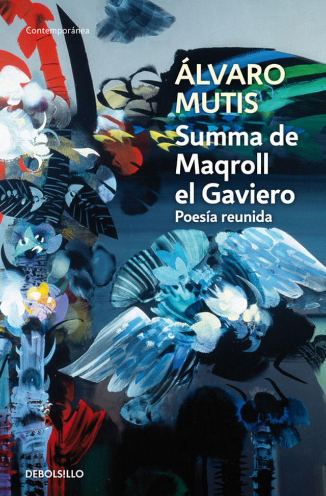 Summa de Maqroll el Gaviero - Álvaro Mutis