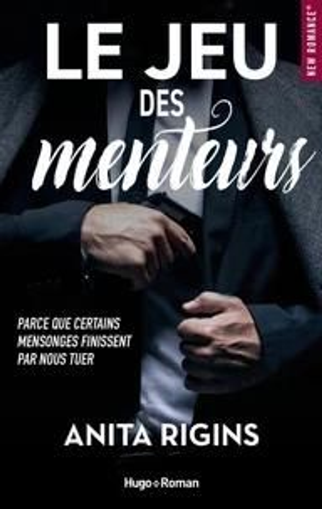 Le Jeu Des Menteurs. Parce Que Certains Mensonges Finissent Par Nous Tuer - poche