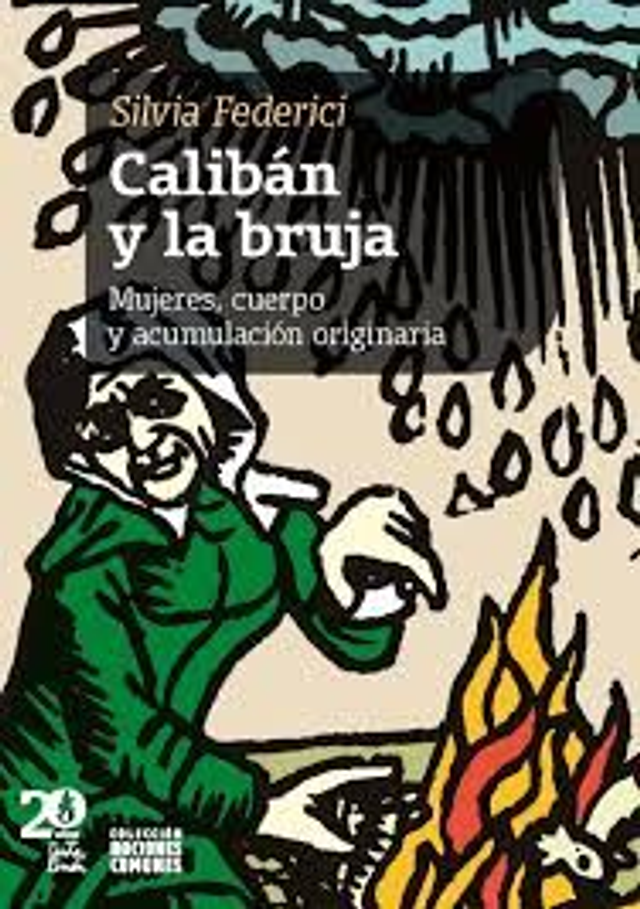 Calibán y la bruja - Silvia Federici