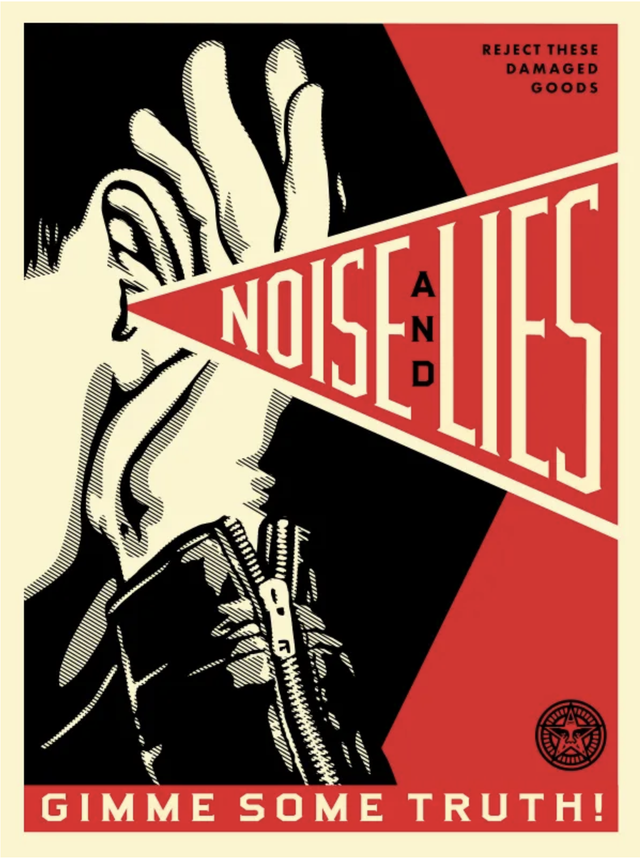 Shepard Fairey - Noise &amp; Lies (Red) - 325ex - 2018