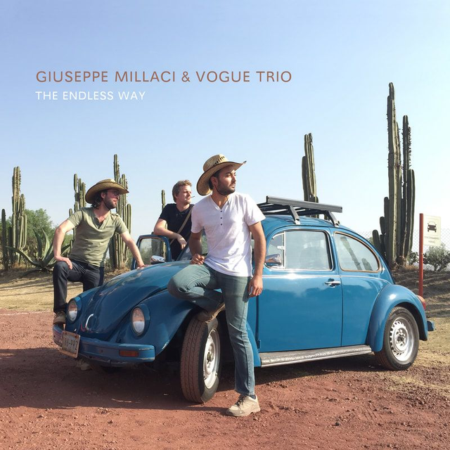 Giuseppe Millaci &amp; Vogue Trio - The Endless Way (HD Digital - WAV, 96kHz/24bit)