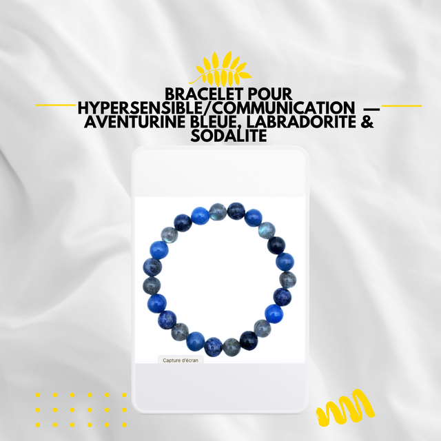 Bracelet pour hypersensible/communication — aventurine bleue, labradorite &amp; sodalite