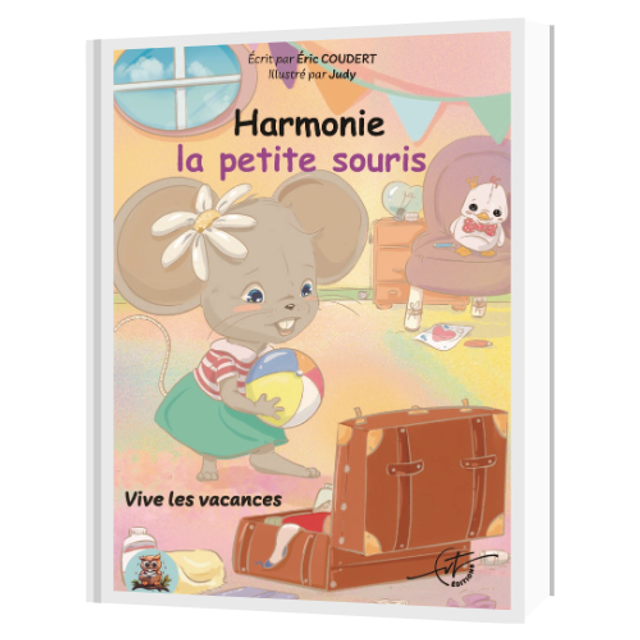 Harmonie la petite souris, Vive les vacances 