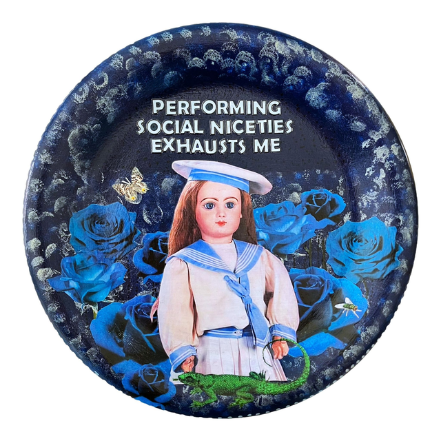 "Performing Social Niceties Exhausts Me" Midnight Blue Art Plate - House of Frisson