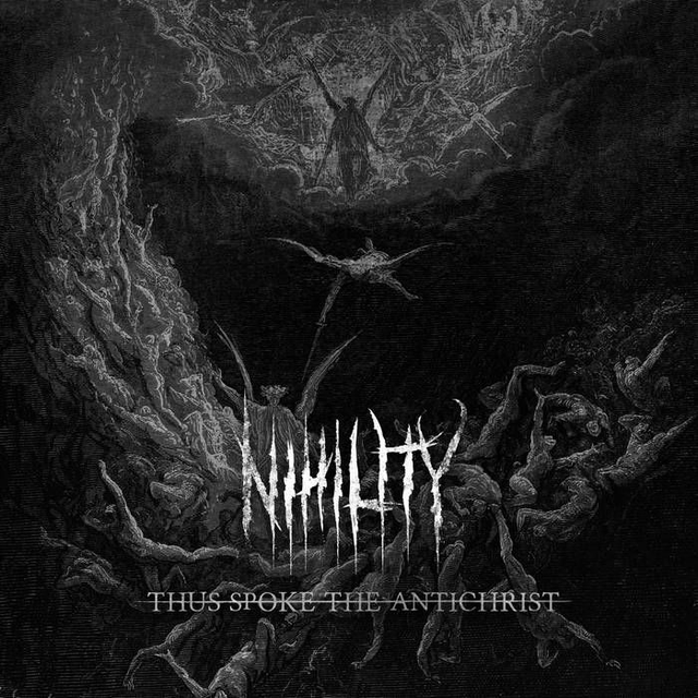 NIHILITY : Thus Spoke the Antichrist (2019) CD
