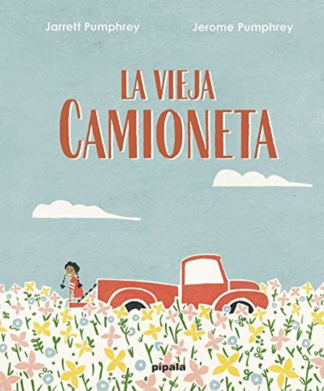 La vieja camioneta - Jarrett Pumphrey, Jerome Pumphrey