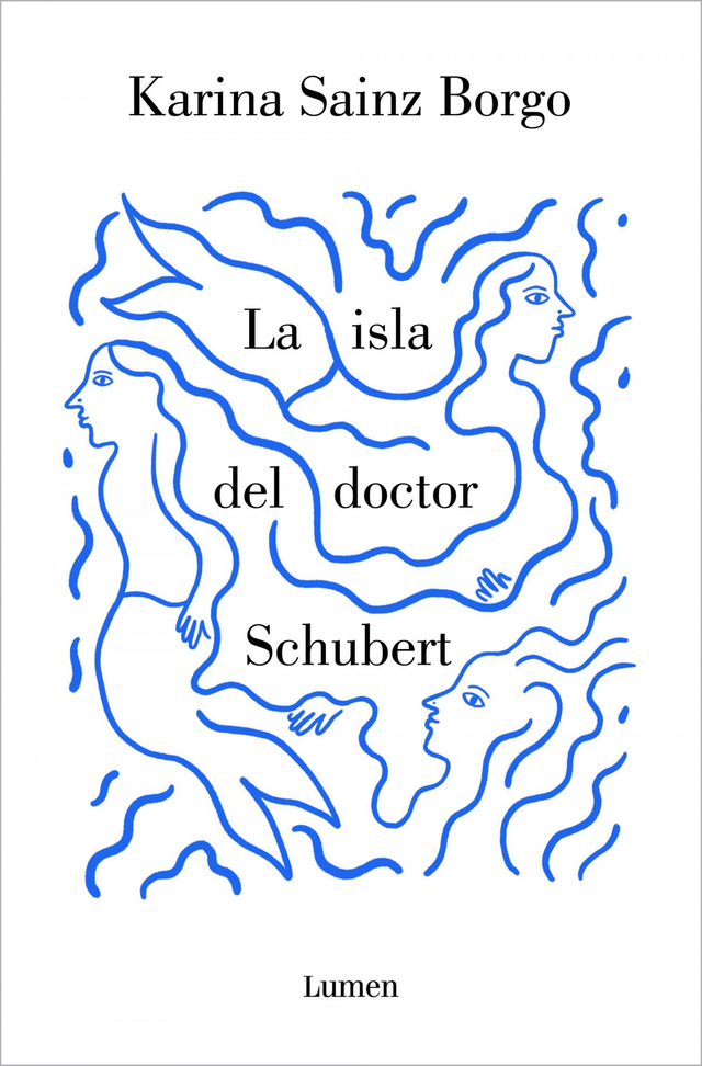 La isla del doctor Schubert - Karina Sainz Borgo