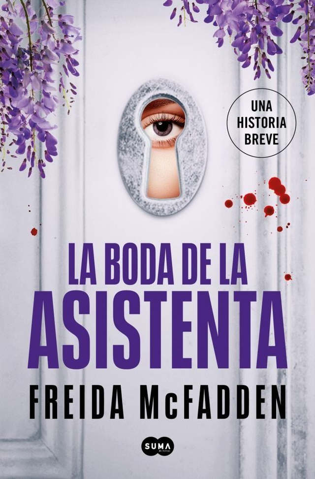 La Boda de la Asistenta (LA ASISTENTA LIBRO 2.5) (ESPAÑOL)