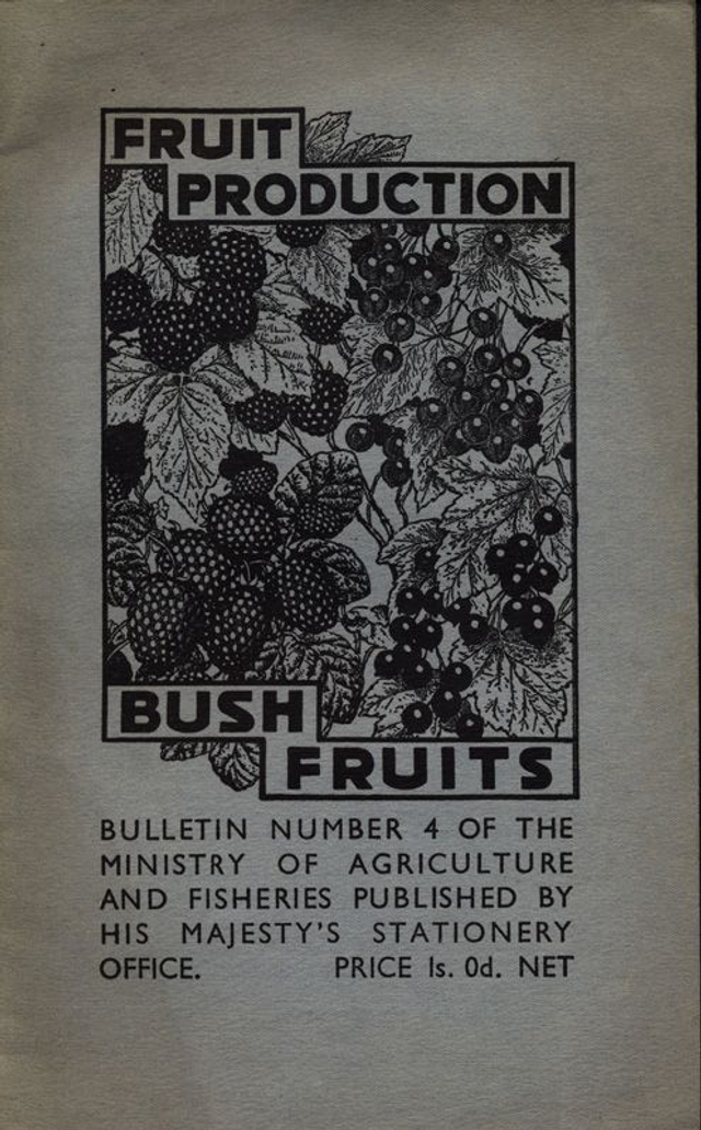 Fruit Production Bush Fruits - Bulletin No. 4 by Ministry of Agriculture and Fisheries