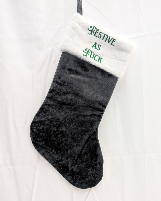 Festive as F*ck Christmas Stocking