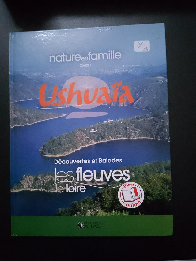 La Loire, découverte et balades Ushuaïa