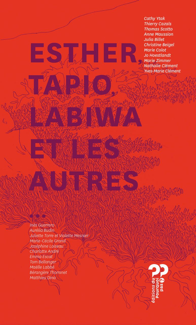 ESTHER, TAAPIO, LABIWA ET LES AUTRES...