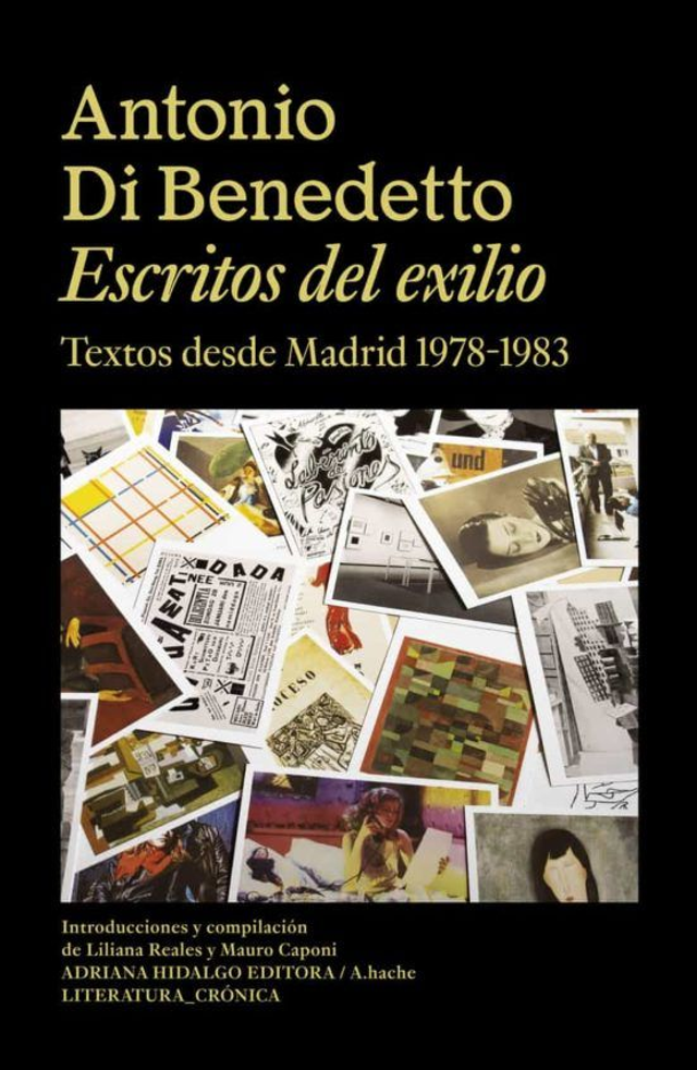 Escritos del exilio - Antonio Di Benedetto