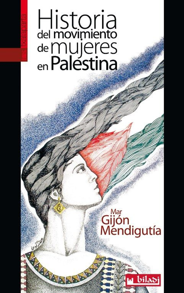 Historia del movimiento de mujeres en Palestina - Mar Gijón Mendigutía