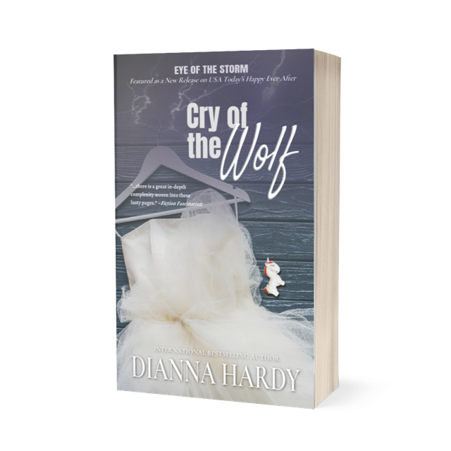 (EOTS2) Cry of the Wolf (Eye of the Storm 2), by Dianna Hardy