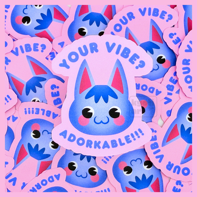 Your vibes? Adorkable!!!