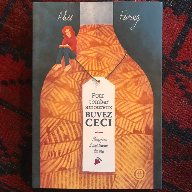 FEIRING Alice - Pour tomber amoureux buvez ceci