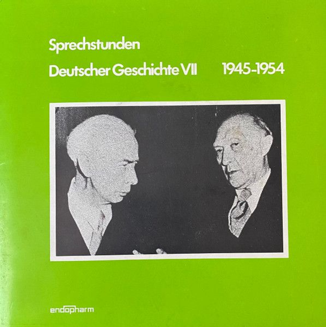 Various – Sprechstunden Deutscher Geschichte VII 1945 - 1954 	 Vinyl, 7"