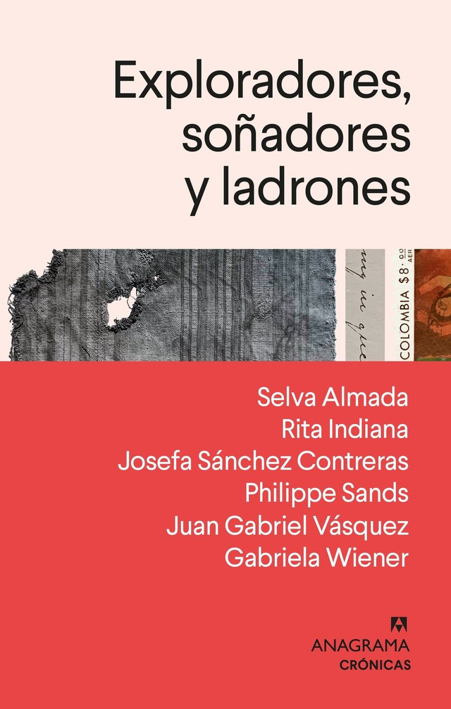 Exploradores, soñadores y ladrones - VV. AA.
