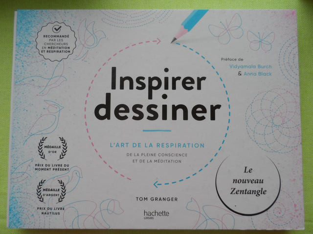 Inspirer dessiner - L'art de la respiration, de la pleine conscience et de la méditation
