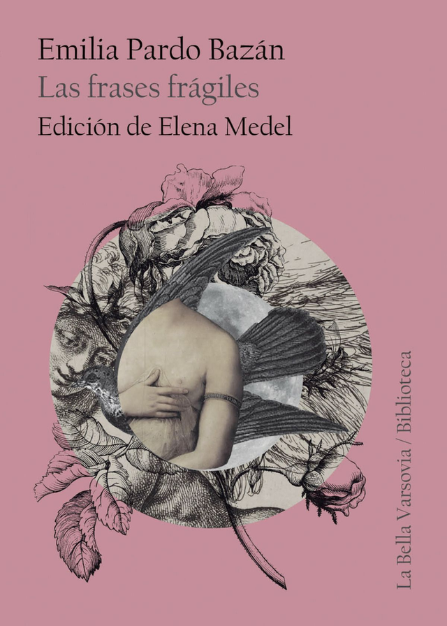 Las frases frágiles - Emilia Pardo Bazán