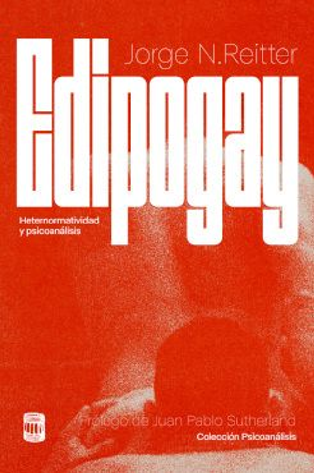 Edipogay - Jorge N. Reitter
