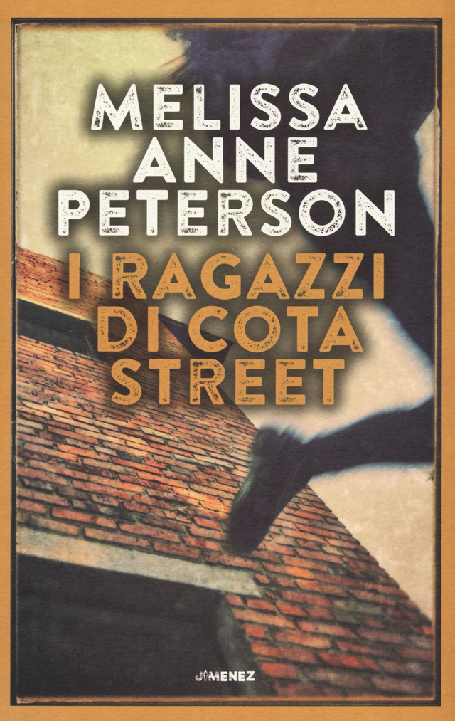 Peterson Melissa Anne - I ragazzi di Cota Street
