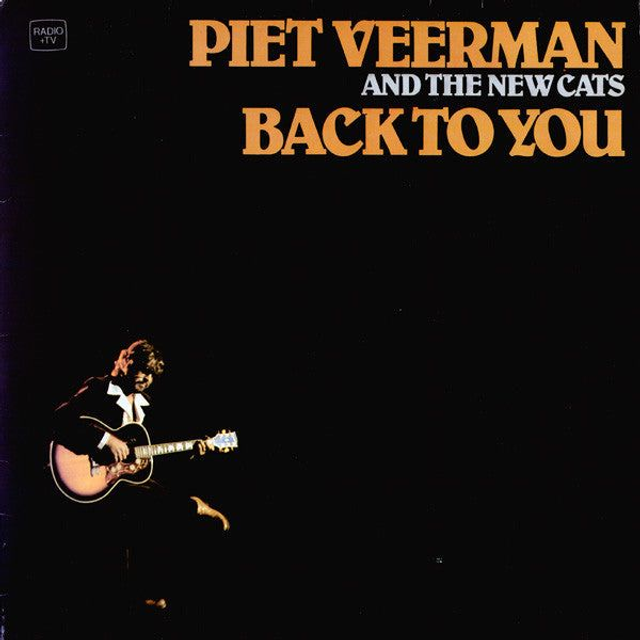 Piet Veerman And The New Cats - Back To You (LP)