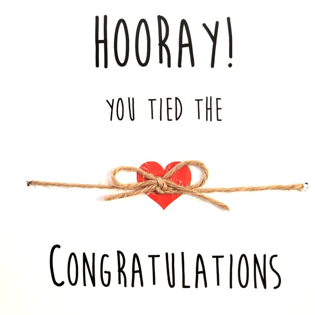 Hooray You Tied The Knot