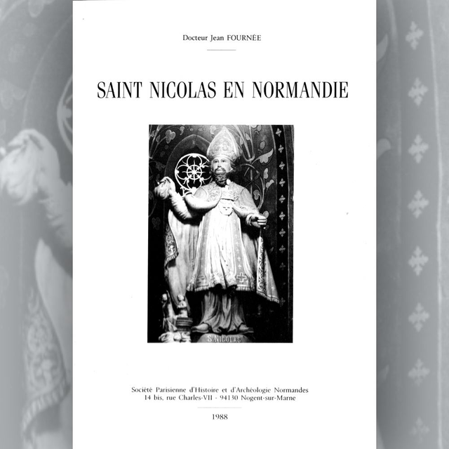 N°000 : Saint Nicolas en Normandie par Dr J. FOURNEE