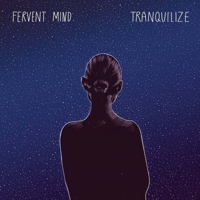 Fervent Mind - Tranquilize [CD]/KMA