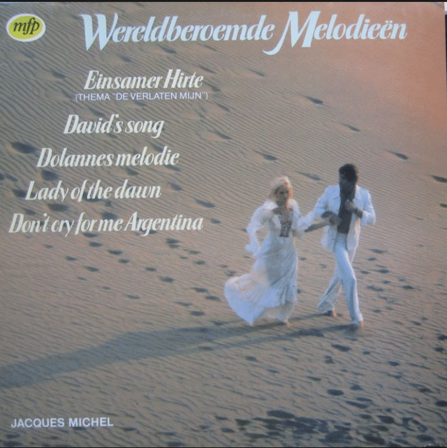 Jacques Michel - Wereldberoemde Melodieen (LP)