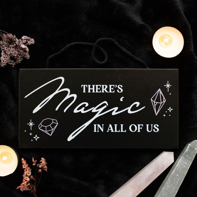 &quot;There’s Magic in All of Us&quot; Witchy Hanging Sign