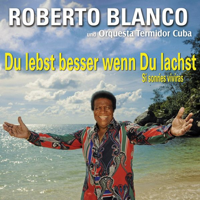 Roberto Blanco - Du Lebst Besser, Wenn Du Lachst Audio CD