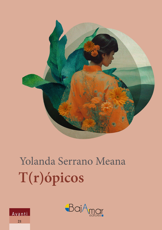 LIBRO T (r) ÓPICOS DE YOLANDA SERRANO MEANA-BAJAMAR EDITORES-