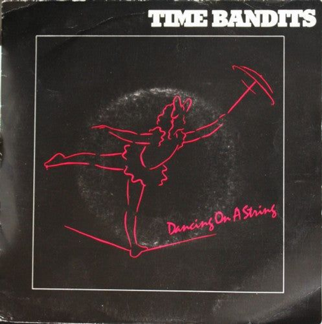 Time Bandits - Dancing On A String