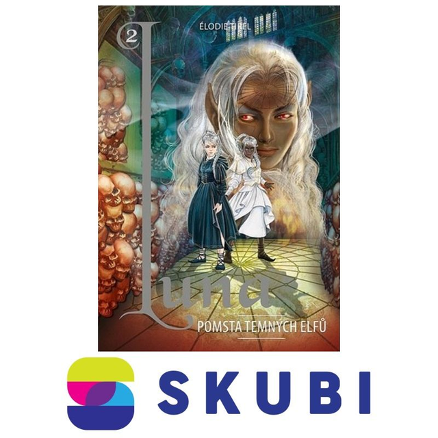 Kniha Luna 2 - Pomsta temných elfů - Élodie Tirel