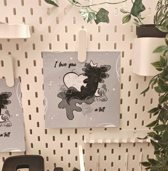 I love you a'lotl - Print