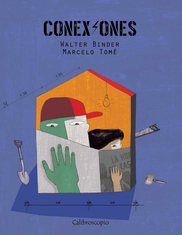 Conexiones - Walter Binder, Marcelo Tomé