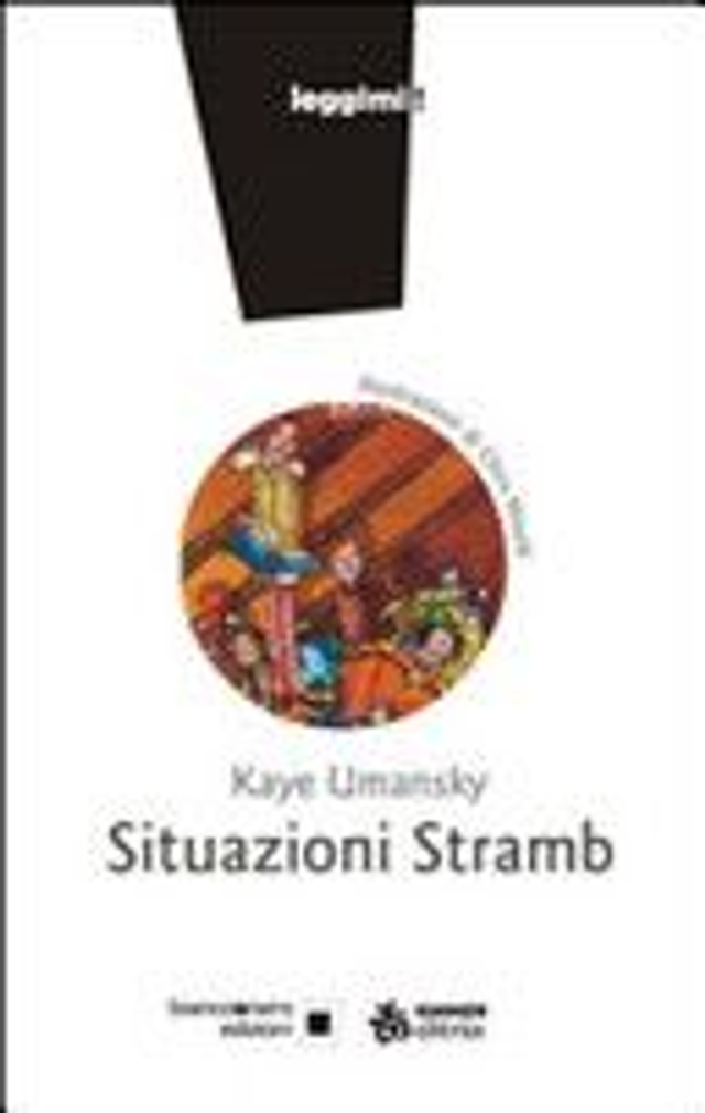 Situazioni Stramb - di Kaye Umansky
