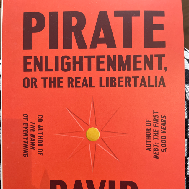 Pirate Enlightenment David Graeber
