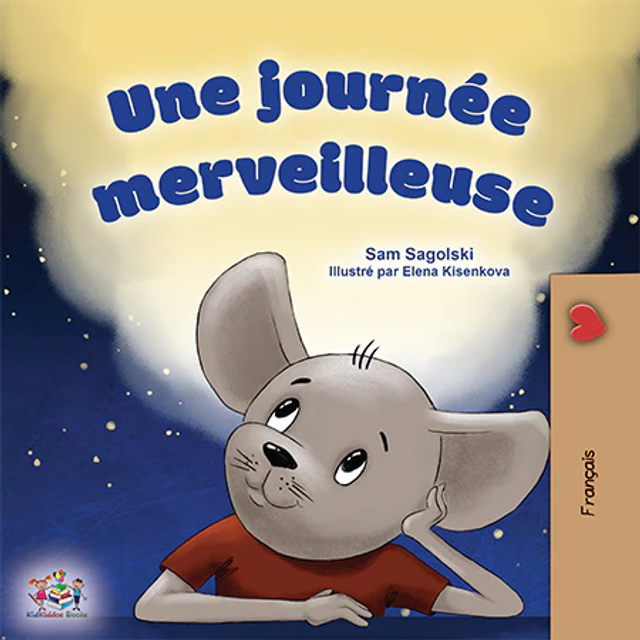 A Wonderful Day [French]