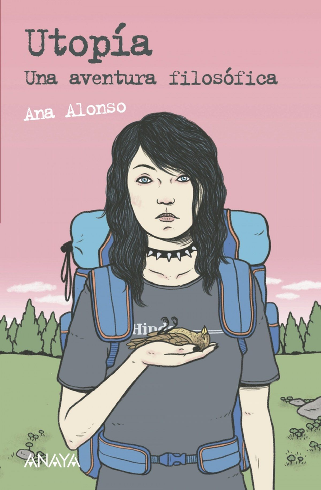 Utopía: Una aventura filosófica - Ana Alonso