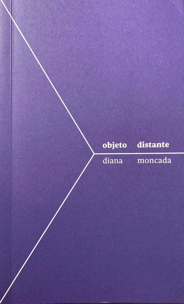 Objeto distante - Diana Moncada