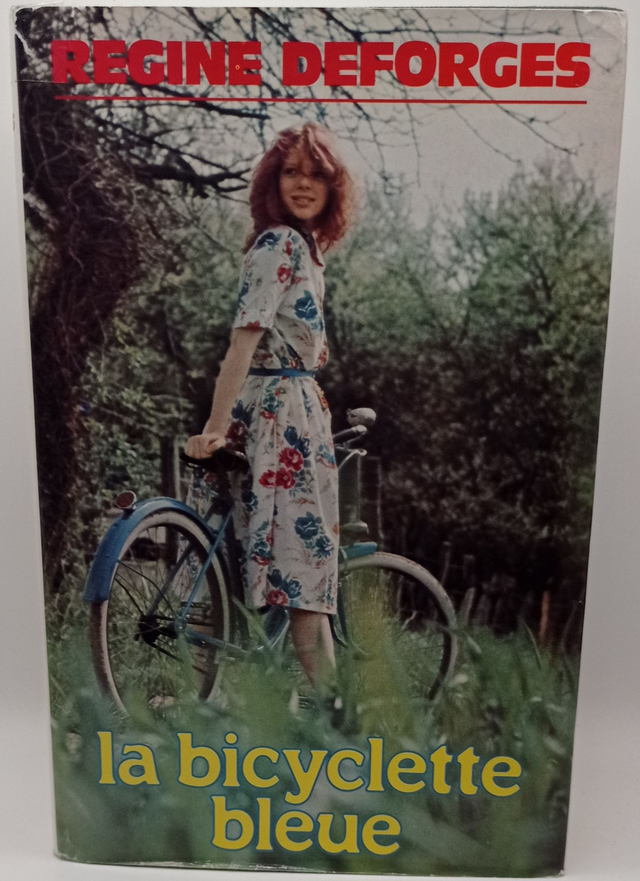 La bicyclette bleue (tome 1) de Régine Deforges