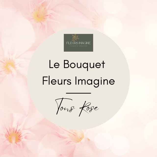Bouquet Fleurs Imagine - Rose